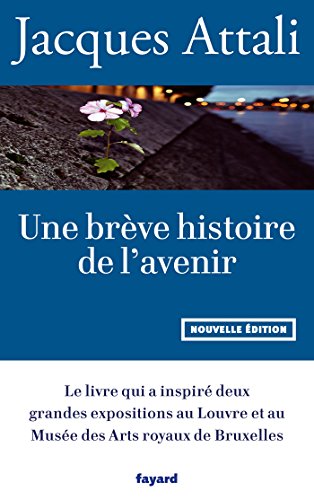 Une brève histoire de l’avenir