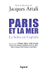 Paris et La Mer, la Seine est Capitale